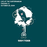 Lotus - Live at the Subterranean, Chicago IL 10-28-04