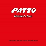 Patto - Monkey's Bum