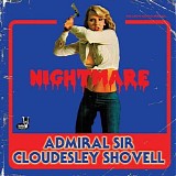 Admiral Sir Cloudesley Shovell - Nightmare