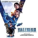 Alexandre Desplat - Valerian and The City of A Thousand Planets