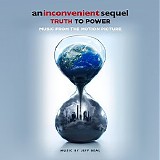 Jeff Beal - An Inconvenient Sequel: Truth To Power