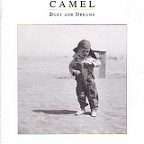 Camel (Engl) - Dust And Dreams