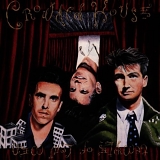 Crowded House (Australia) - Temple Of Low Men