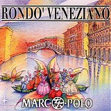 RondÃ² Veneziano - Marco Polo