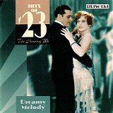 Various artists - The Roaring '20s - Hits Of '23 - Dreamy Melody
