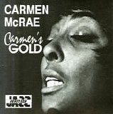 Carmen McRae - Carmen's Gold