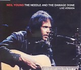 Neil Young - The Needle And The Damage Done