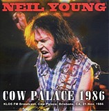 Neil Young with Crazy Horse - Cow Palace 1986
