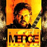 Randy Bachman - Merge