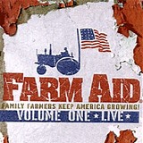 Various artists - Farm Aid: Family Farmers Keep America Growing!, Volume One *Live*