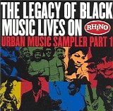 Various artists - The Legacy Of Black Music Live On: Urban Music Sampler Part 1