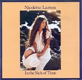Nicolette Larson - In The Nick Of Time