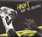 Haust - Ride The Relapse