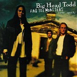 Big Head Todd and the Monsters - Sister Sweetly