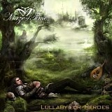Maze of Time - Lullaby For Heroes