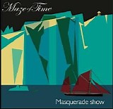 Maze of Time - Masquerade Show
