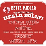 Bette Midler - Hello, Dolly!:  The New Broadway Cast Recording