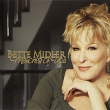 Bette Midler - Memories of You