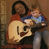 Cyndee Peters - Music for Little Hearts and those who love them