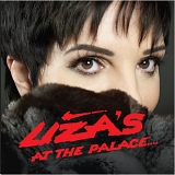 Liza Minnelli - Liza's at the Palace...