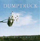 Dumptruck (VS) - For the Country