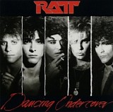 Ratt - Dancing Under Cover