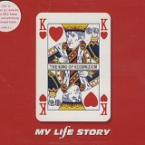 My Life Story - The King Of Kissingdom