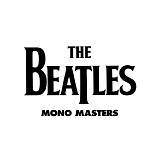 The Beatles - Mono Masters [from The Beatles in Mono box]