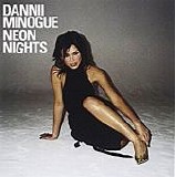 Dannii Minogue - Neon Nights