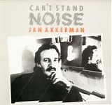 Akkerman, Jan - Can't Stand Noise