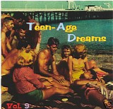 Various artists - Teen-Age Dreams: Volume 9