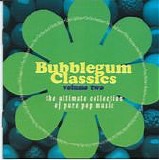 Various artists - Bubblegum Classics: Volume 2
