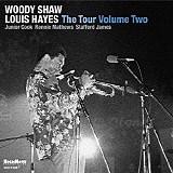 Woody Shaw - The Tour Volume Two