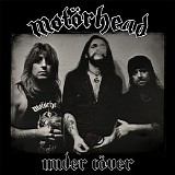 Motorhead - Under CÃ¶ver