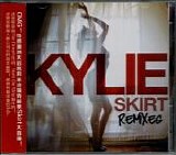 Kylie Minogue - Skirt (Remixes)  [China]