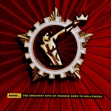 Frankie Goes To Hollywood - Bang!... The Greatest Hits Of  (1993)