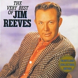 Jim Reeves - The Very Best Of Jim Reeves