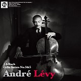 AndrÃ© Levy - Cello Suites Nos. 3 & 5