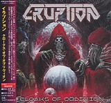 Eruption - Cloaks Of Oblivion (Japan)