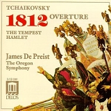 Tchaikovsky, Peter Ilyitch (Peter Ilyitch Tchaikovsky) - 1812 Overture: The Music of Peter Ilyitch Tchaikovsky