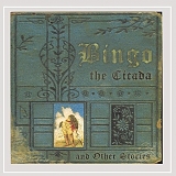 Bingo - The Cicada and Other Stories