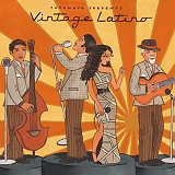 Various Artists - Putumayo Presents Vintage Latino