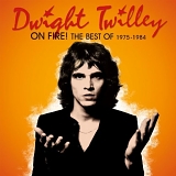 Twilley, Dwight (Dwight Twilley) - On Fire! The Best Of 1975-84