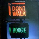 Various artists - Don't Walk, Boogie.