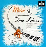 Tom Lehrer - More Of Tom Lehrer