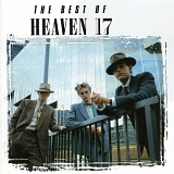 Heaven 17 - The Best Of Heaven 17