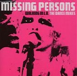 Missing Persons - Walking In L.A. - The Dance Mixes