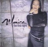Monica - The First Night