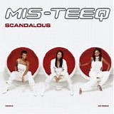 Mis-Teeq - Scandalous  (CD Single)