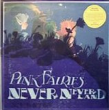 Pink Fairies - Never Neverland ( Unofficial Ltd. Edition Reissue).